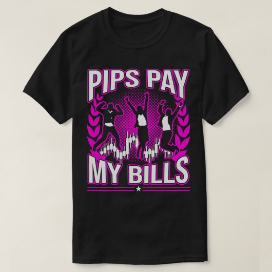 T-shirt Pips Payer Mes Bills Drôle Forex Stock Trader Cade (Design devant)