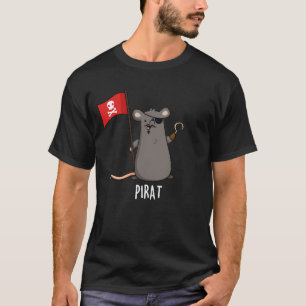 T-shirt Pirat Funny Pirate Rat Pun Dark BG