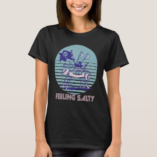 T-shirt Pirate Crab Feeling Salty Crawfish Retro Ocean  Lo (Devant)