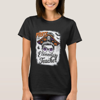 T-shirt Pirate Elementary Teacher Messy Bun Women Girls Ha