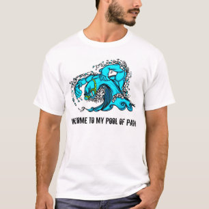 T-shirt Piscine de douleur