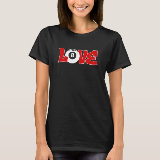 T-shirt Piscine graphique Love Billard Snooker Queue de bi (Devant)