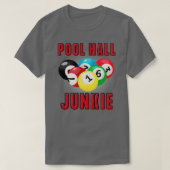 T-SHIRT PISCINE HALL JUNKIE FUN BILLIARDS POOL (Design devant)