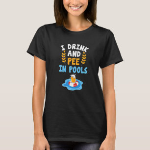 T-shirt Piscine Peeing Garde-vie Humour Piscine Joke Ur