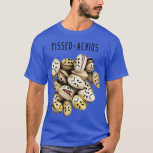 T-shirt Pissedachios