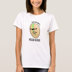 T-shirt Pistache amusante Pissed-achio