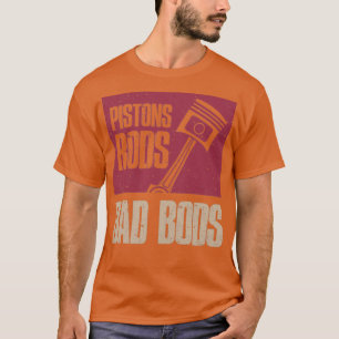 T-shirt Piston Rods et Papa Bods