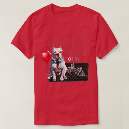 T-shirt Pit Bull Dog Clown Oh It Rain Balloon (Design devant)