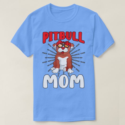 T-shirt Pit Bull Mom Pibble Lover Chien propriétaire Fête  (Design devant)