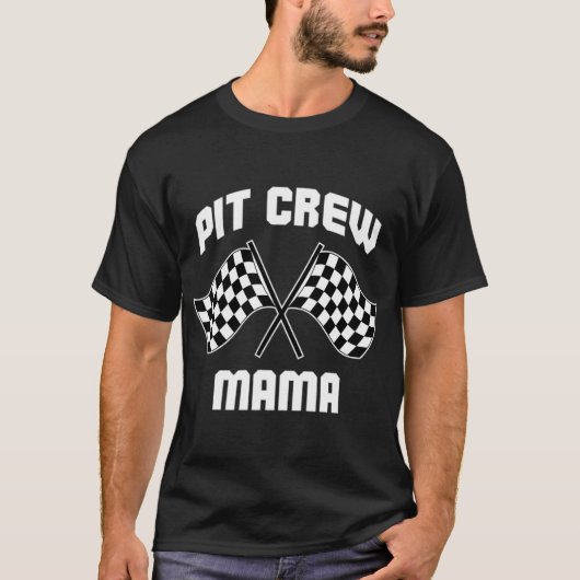 T-shirt Pit Crew Mama Hébergement de la course Voiture Ann (Devant)