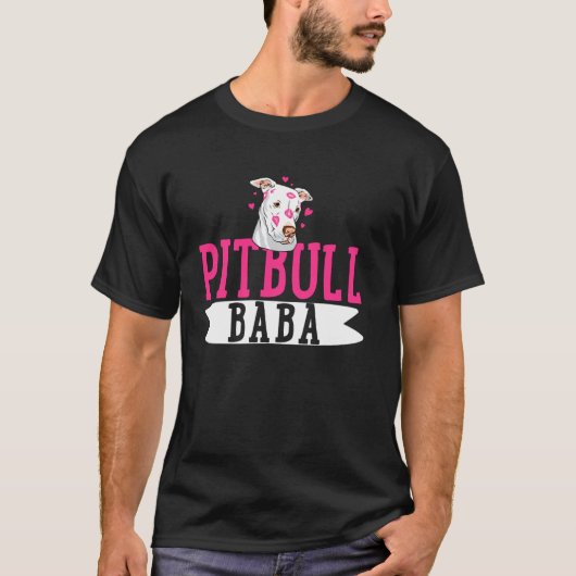 T-shirt Pitbull Baba Pit Bull Terrier Chien Pibble Proprié (Devant)