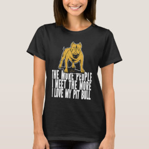 T-shirt Pitbull Humour Chien race Pitbull Ban