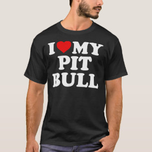 T-shirt Pitbull I Love My Pit Bull Avec Coeur