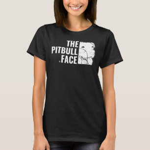 T-shirt Pitbull Love The Pitbull Face Dog Amoureux des ani