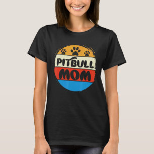 T-shirt Pitbull Maman Cool Pitbull Propriétaire jolie Pitt