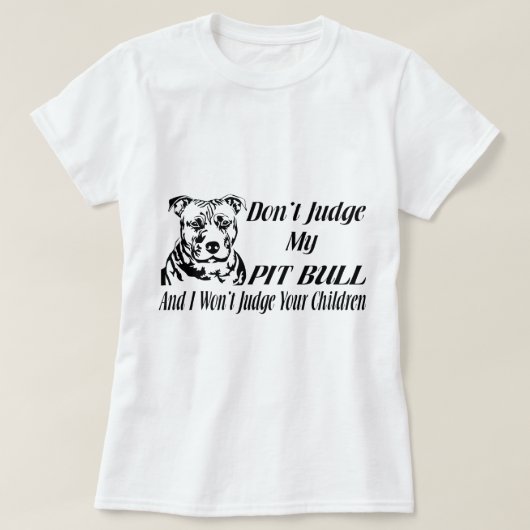 T-SHIRT PITBULL NE JUGENT PAS (Design devant)