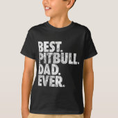 T-shirt Pitbull Papa - Meilleur Pitbull Papa Jamais Pittie (Devant)