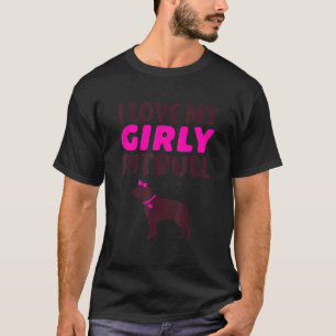 T-shirt Pitbull Pit Girly Bull Pet Girl Dog Genre Reveille