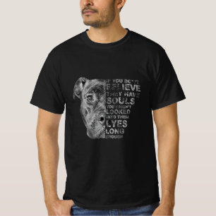 T-shirt pitbull si vous ne croyez pas que vous avez des âm