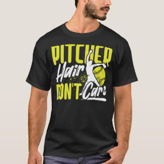 T-shirt Pitcher Hair Don't Care Softball Player Lover Funn