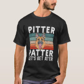 T-shirt Pitter Patter For A Ger Shepherd (Devant)
