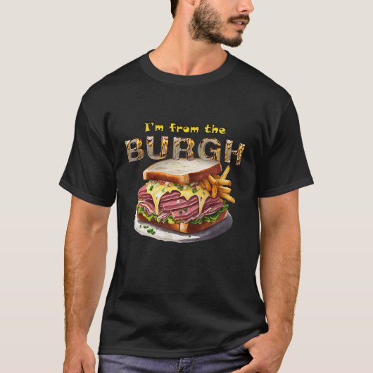 T-shirt Pittsburgh - "Je viens de Burgh" (Devant)