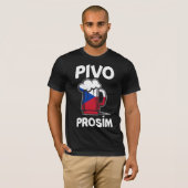 T-shirt Pivo Prosim République Tchèque Humour De L'Alcool (Devant entier)