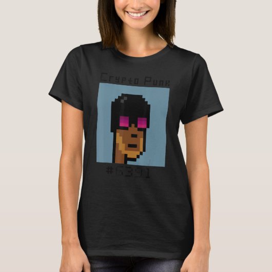 T-shirt Pixel Punk Token Blockchain #6391 Crypto Nft Funny (Devant)
