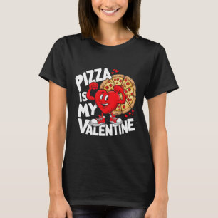 T-shirt Pizza alimentaire est mon Valentine Strong Heart m