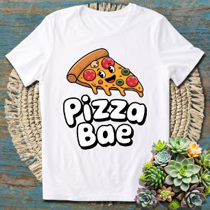 T-shirt Pizza Bae - Design Amusant et Original pour les Am