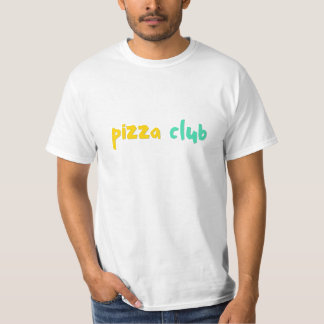 T-shirt Pizza Club