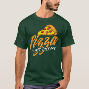 T-shirt Pizza comme Thérapie Pizza Ironique Faire Chef