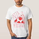 T-shirt Pizza de Resistance (Devant)