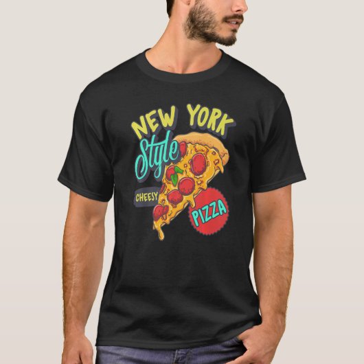 T-shirt Pizza de style new-yorkais Cheesy Délicieux croûte (Devant)