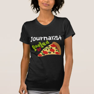 T-shirt Pizza (drôle) de journaliste