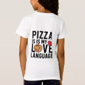 T-Shirt Pizza est ma langue d'amour (Dos)