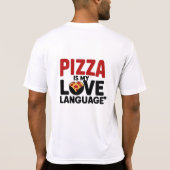 T-shirt Pizza est ma langue d'amour (Dos)