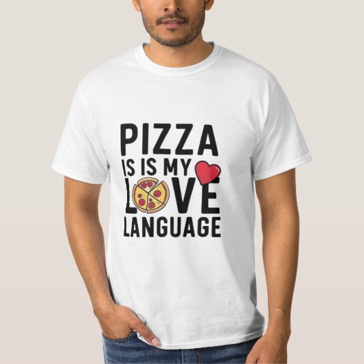 T-shirt Pizza est ma langue d'amour (Devant)