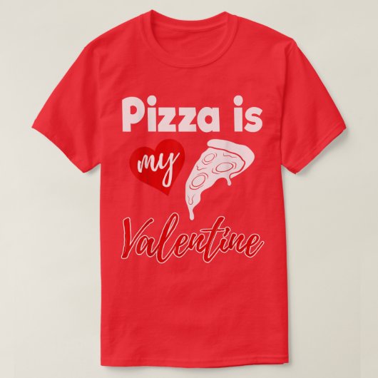 T-shirt Pizza Est Mon Amour Valentin Drôle Femmes Valentin (Design devant)