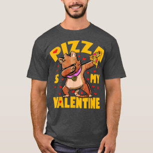 T-shirt Pizza Est Mon Chat Valentin Dabbing Drôle Valentin