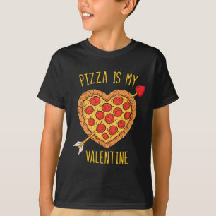 T-shirt Pizza Est Mon Saint Valentin Amusants Valentines D