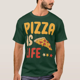 T-shirt Pizza Est Vie Restauration Rapide Amoureux Drôle P