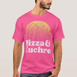 T-shirt Pizza et Euchre