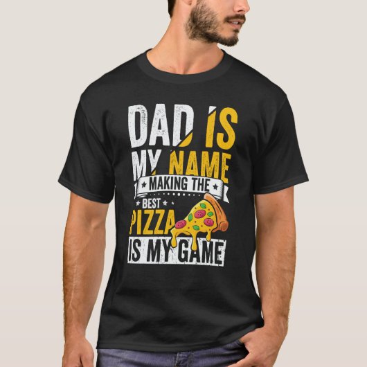 T-shirt Pizza  for Dad Humor for Father's Day  1 (Devant)