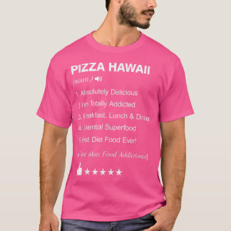 T-shirt Pizza Hawaii Définition Signifiant Drôle