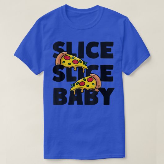 T-shirt Pizza italienne Pizza pour bébés Slice Slice (Design devant)