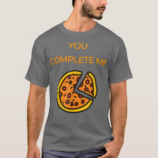 T-shirt Pizza Me Complète Pizza Fans Drôle Pizza Vêtements