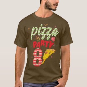 T-shirt Pizza Party 8e anniversaire pizza 8e anniversaire 