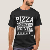 T-shirt Pizza Production Enigneer Pizza Maker Pizza (Devant)