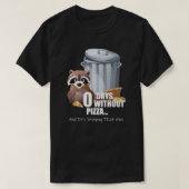 T-shirt Pizza Raccoon Lover Funny Mignonne Trash Panda Piz (Design devant)